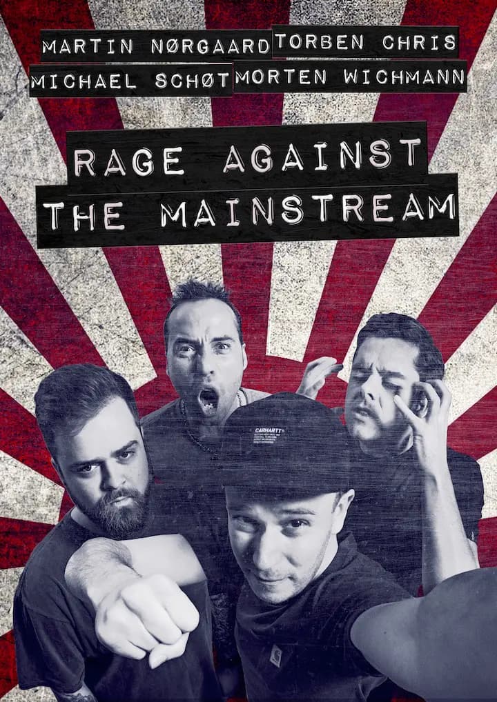 Rage Agains The Mainstream